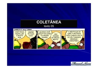 COLETÂNEA
  texto 05
 