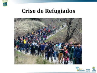 Crise de Refugiados
 