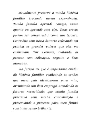 Redação: Saber cuidar de minha história familiar