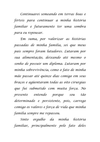 Redação: Saber cuidar de minha história familiar