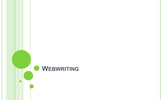 WEBWRITING
 
