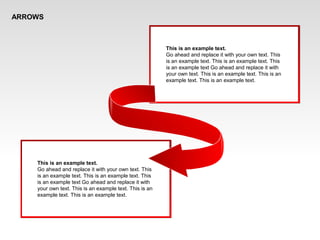 ARROWS
This is an example text.
Go ahead and replace it with your own text. This
is an example text. This is an example text. This
is an example text Go ahead and replace it with
your own text. This is an example text. This is an
example text. This is an example text.
This is an example text.
Go ahead and replace it with your own text. This
is an example text. This is an example text. This
is an example text Go ahead and replace it with
your own text. This is an example text. This is an
example text. This is an example text.
 