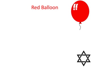Red Balloon
 