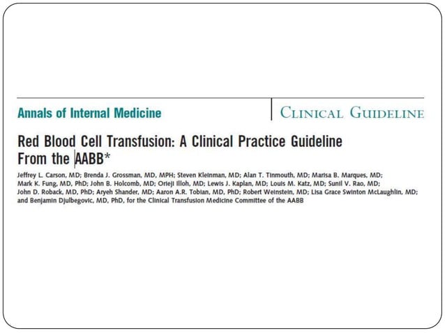 Red blood cell transfusion guidelines aabb | PPT