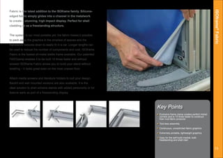 ISOframe®
Fabric
Key Points
Exclusive frame clamp creates perfect mitred
corners and is 15 times faster to construct
than rival fabric products
Tool-less assembly
Continuous, unrestricted fabric graphics
Extremely portable, lightweight graphics
Easy for the self-build market, both
freestanding and shell clad
Insert angle brackets into the
profile.
Snap the FASTclamp closed
to secure.
Repeat with the second
profile.
A strong, secure connection
without any tools!
The silicone edge simply glides into the channel
13
Fabric is the latest addition to the ISOframe family. Silicone-
edged fabric simply glides into a channel in the metalwork
to create a stunning, high impact display. Perfect for shell
cladding or as a freestanding structure.
The system is our most portable yet; the fabric makes it possible
to pack away the graphics in the smallest of spaces and the
framework reduces down to easily fit in a car. Longer lengths can
be used to reduce the number of components and cost. ISOframe
Fabric is the fastest all-metal textile frame available. Our patented
FASTclamp enables it to be built 15 times faster and without
screws! ISOframe Fabric allows you to build your stand without
levelling – it looks great even on the most uneven floor.
Attach media screens and literature holders to suit your design.
Backlit and wall mounted versions are also available. It is the
ideal solution to shell scheme stands with added personality or for
feature walls as part of a freestanding display.
 
