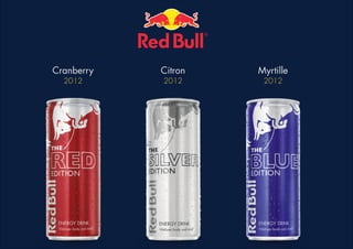 Cranberry

Citron

Myrtille

2012

2012

2012

 