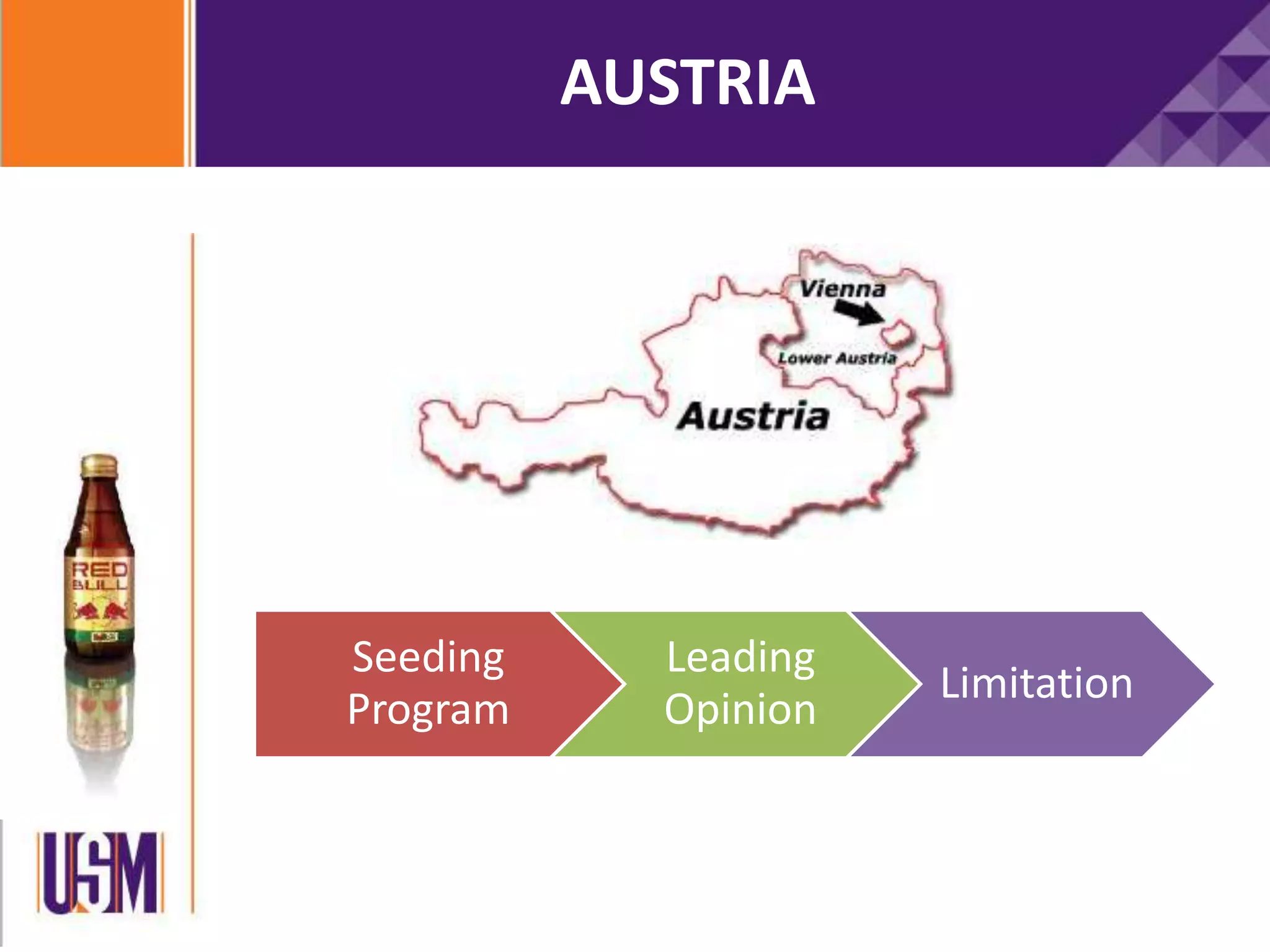 Seeding
Program
Leading
Opinion
Limitation
AUSTRIA
 