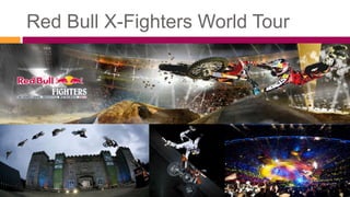 Red Bull X-Fighters World Tour
 