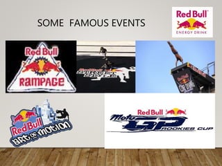 SOME FAMOUS EVENTS
 