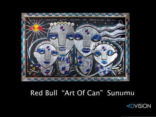 Red Bull “Art Of Can” Sunumu
 