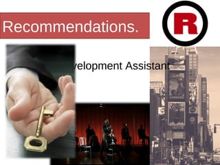 Recommendations. Development Assistant 