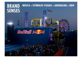 Red Bull World - Design Sensorial