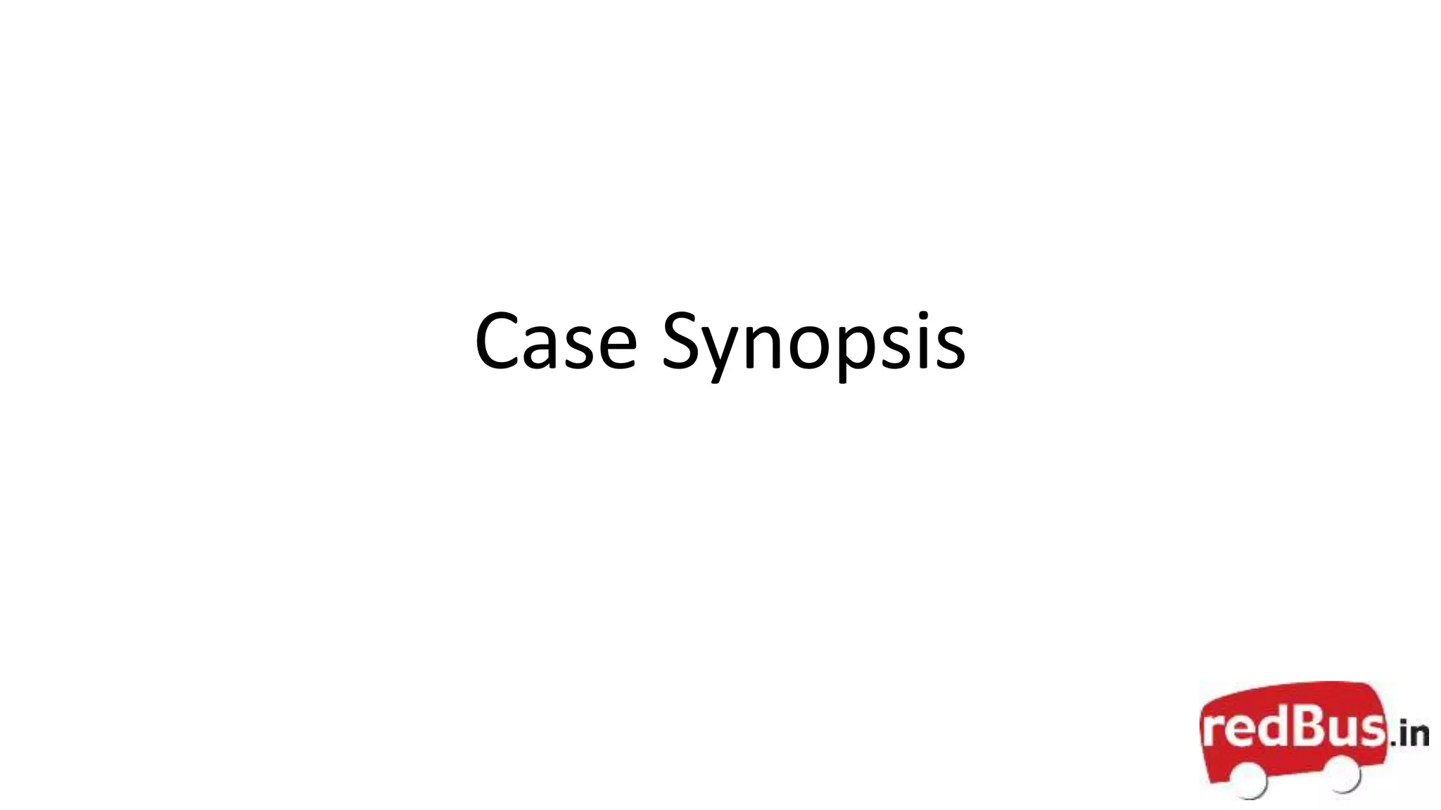 Case Synopsis
 