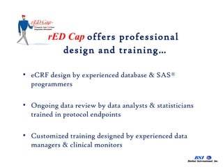 Red Cap Data Design rEDCap At A Glance | PPT