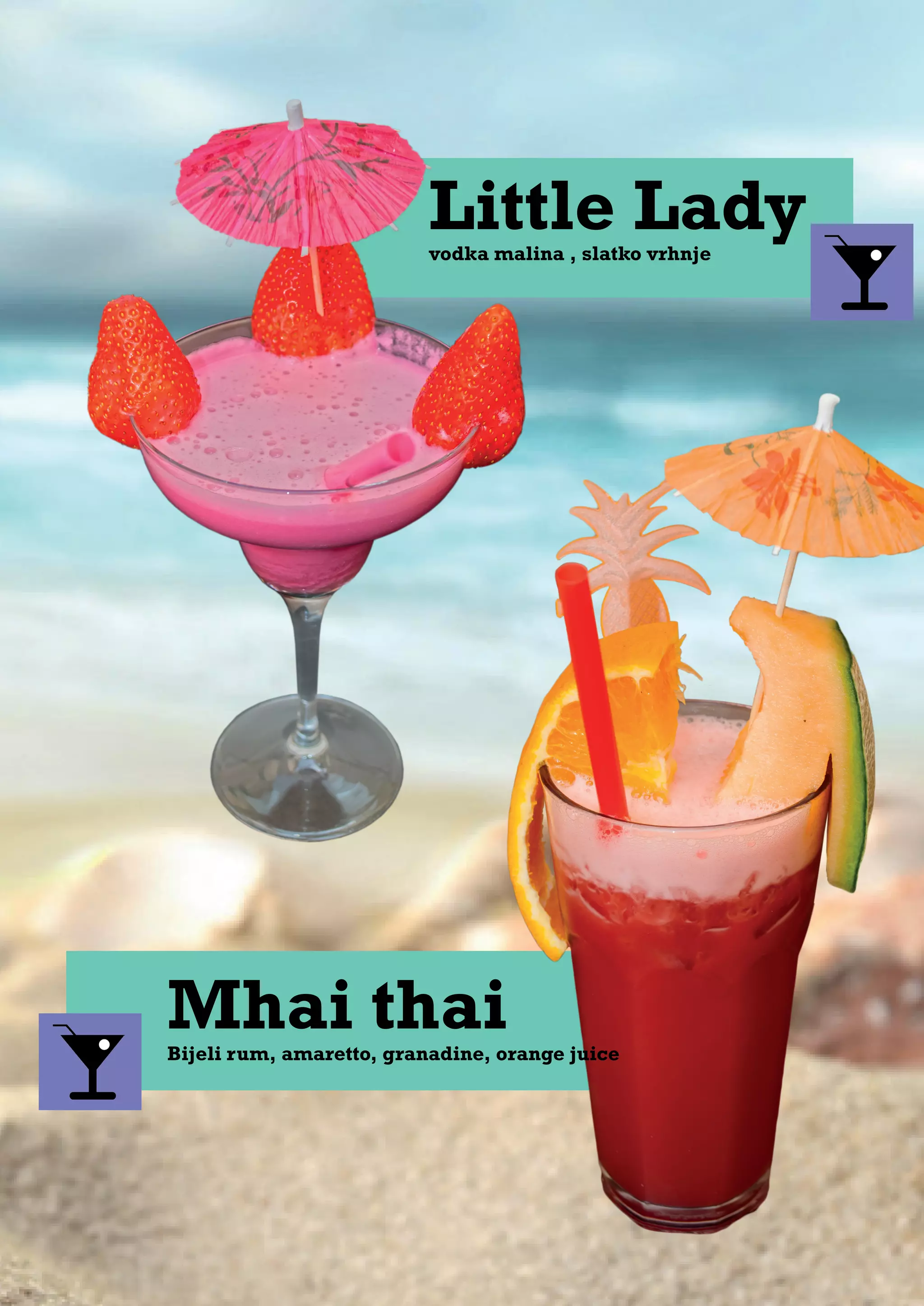 Little Ladyvodka malina , slatko vrhnje
Mhai thaiBijeli rum, amaretto, granadine, orange juice
 