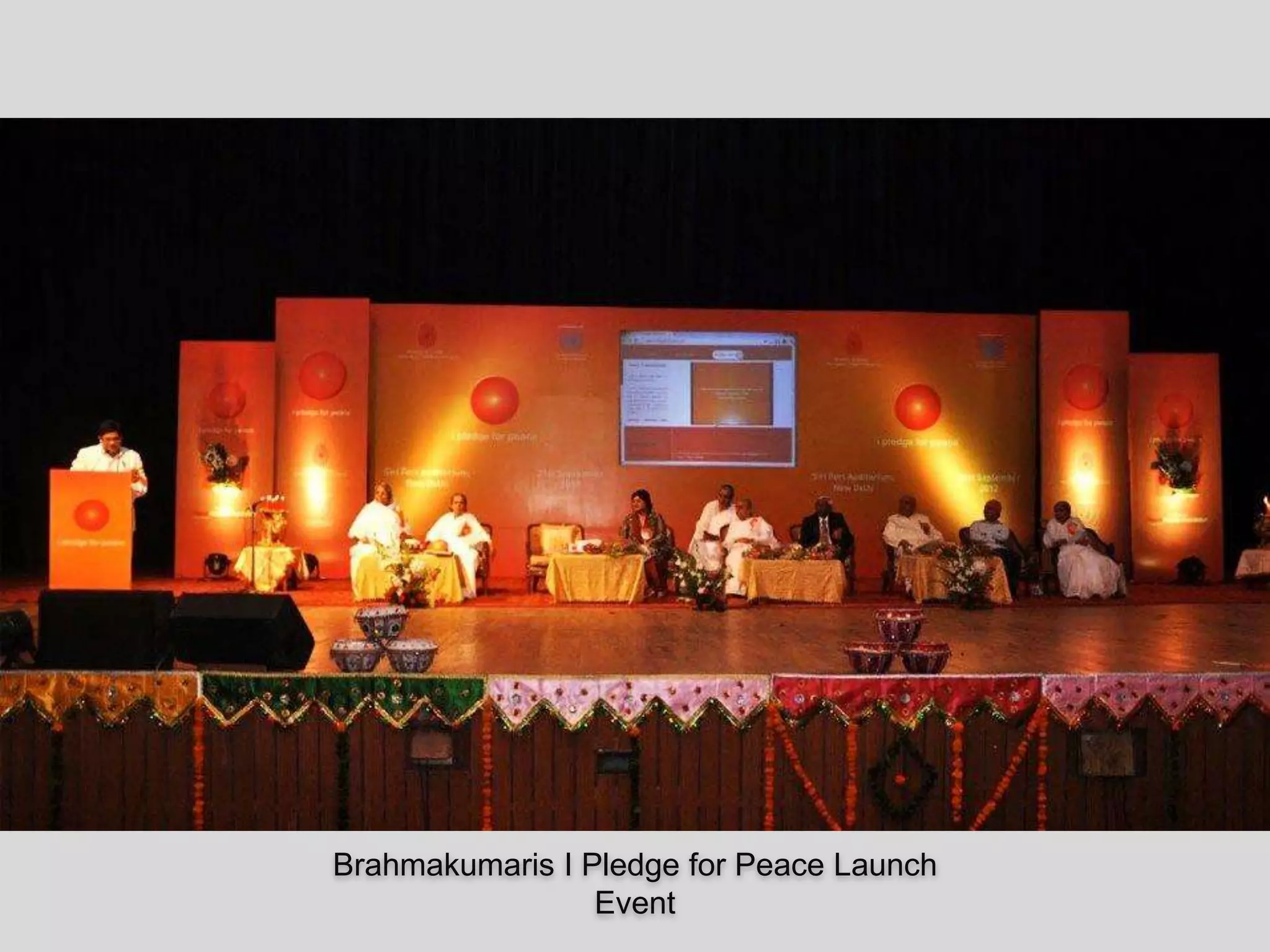 Brahmakumaris I Pledge for Peace Launch
Event
 