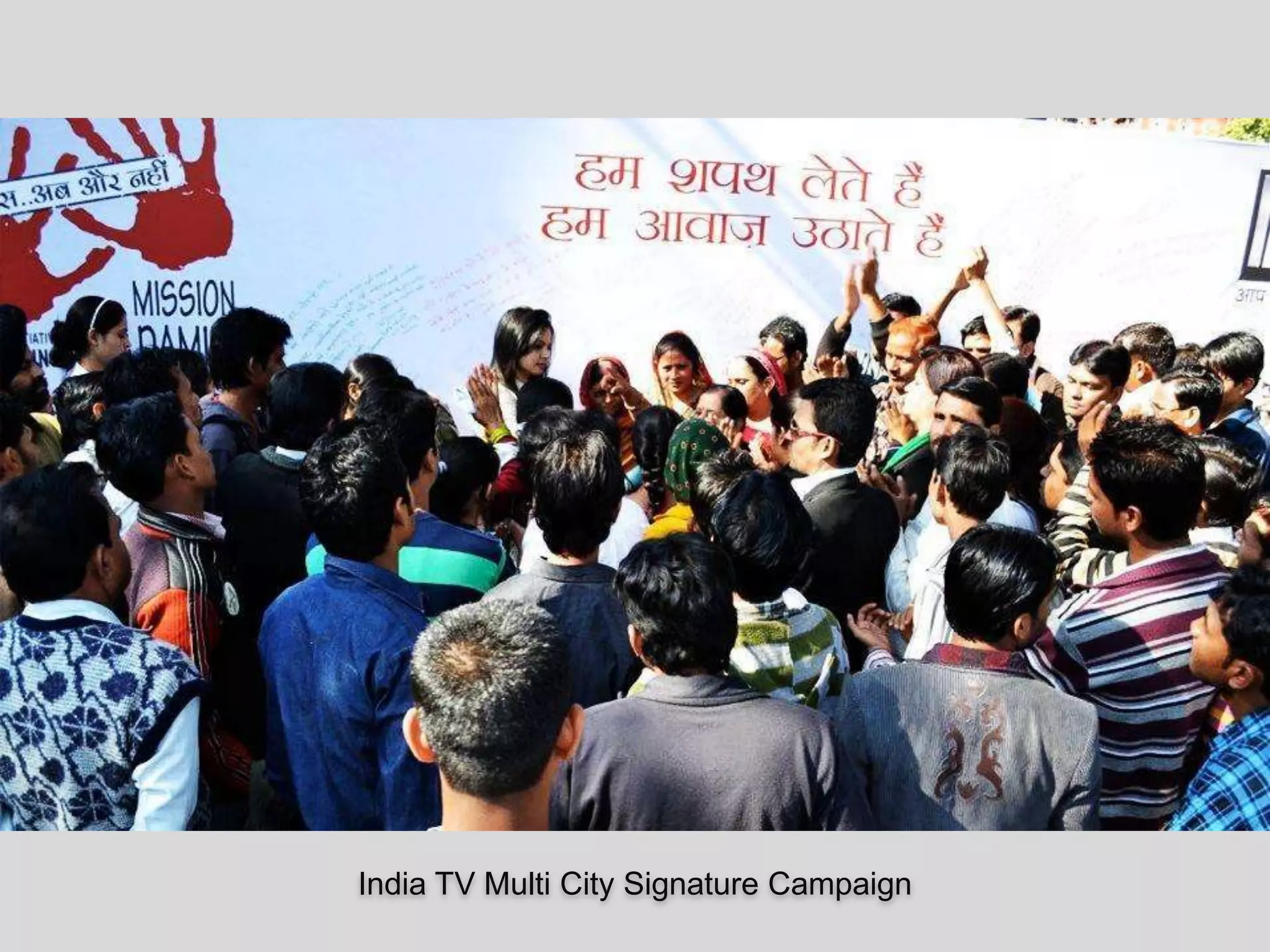 India TV Multi City Signature Campaign
 