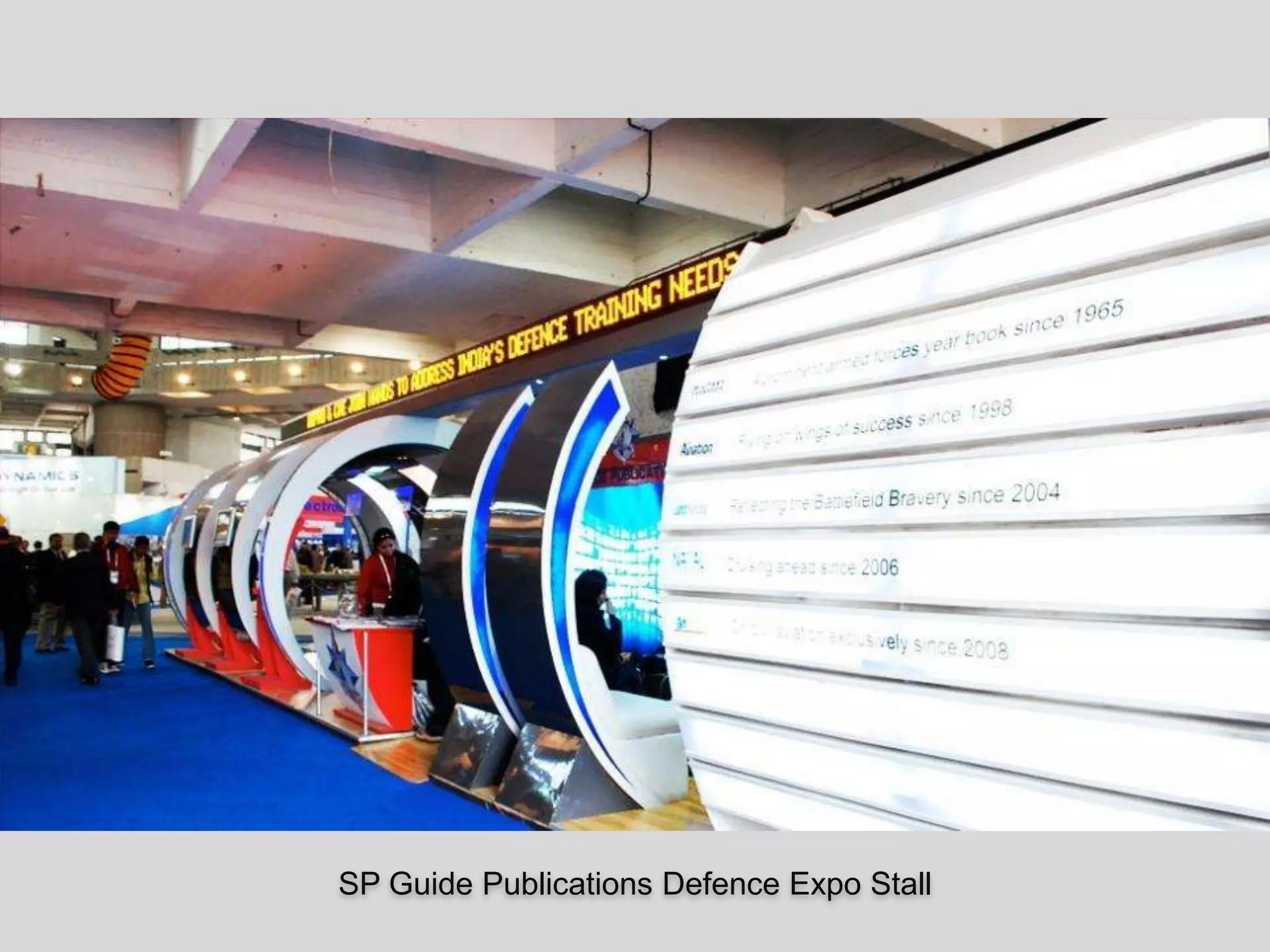 SP Guide Publications Defence Expo Stall
 