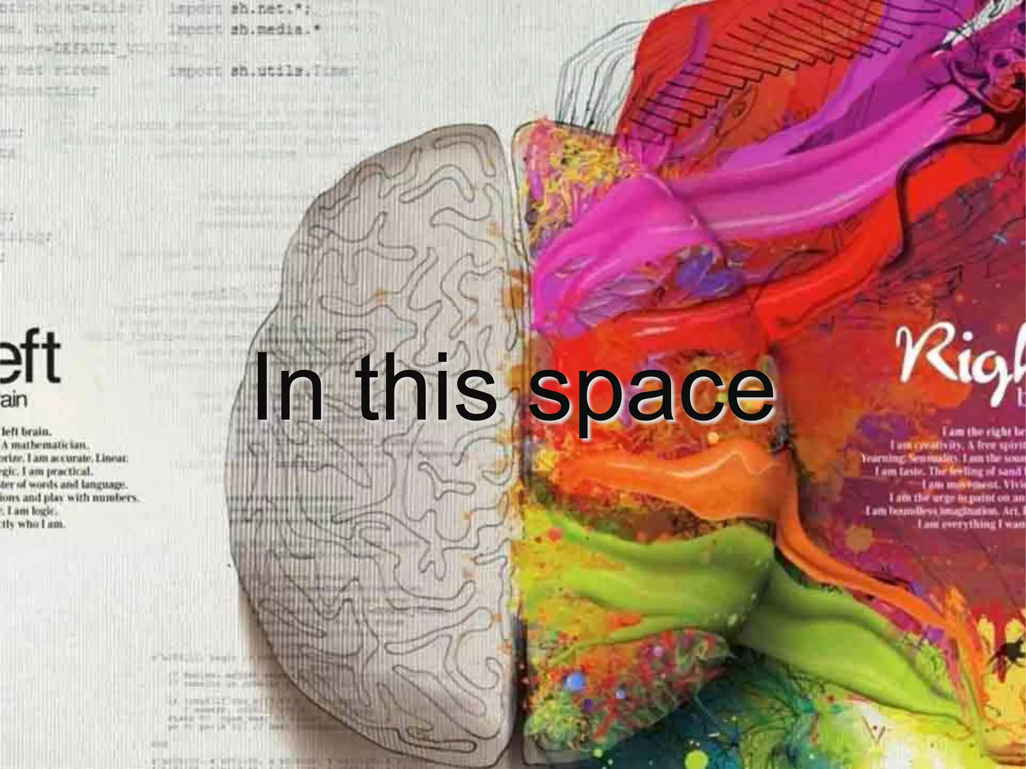 In this space
 