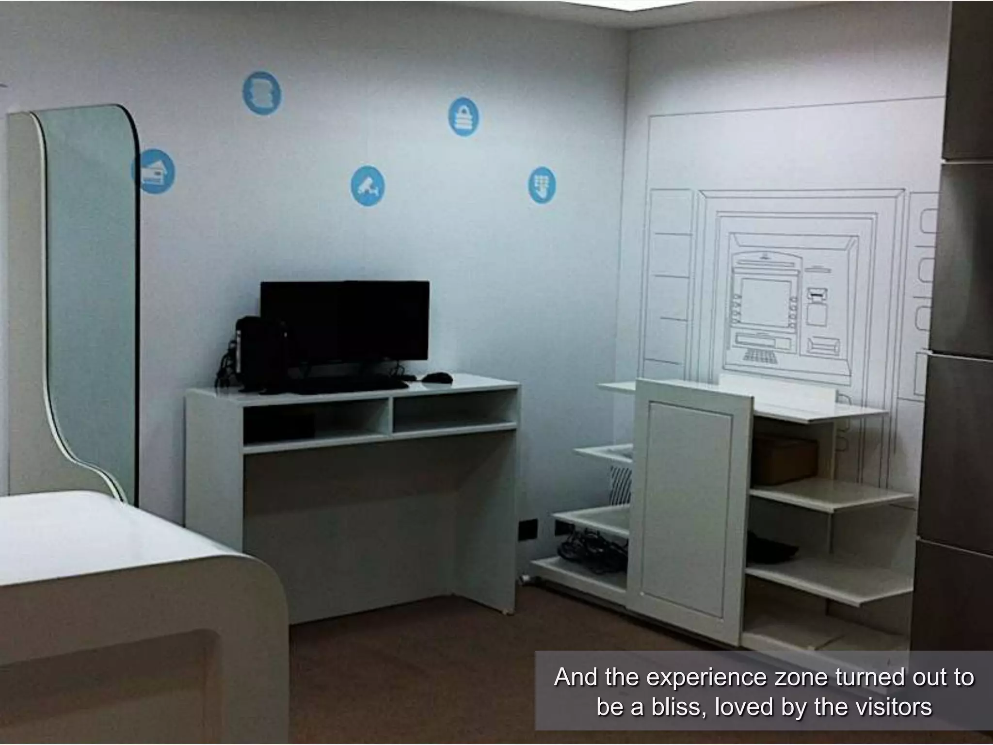 And the experience zone turned out to
be a bliss, loved by the visitors
 