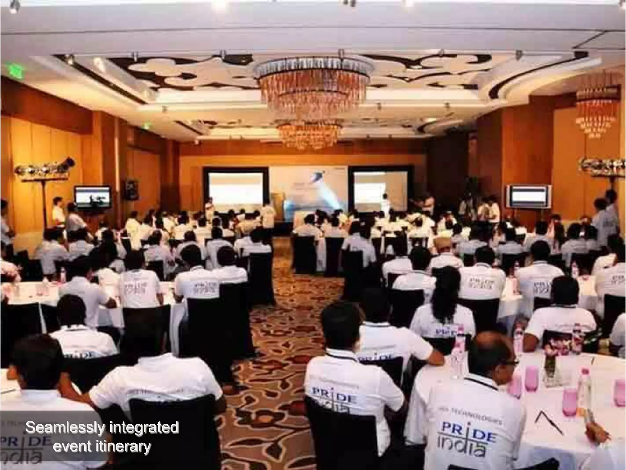 Seamlessly integrated
event itinerary
 