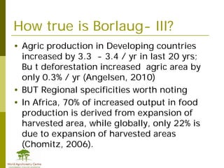 Redd+ & agricultural  drivers of deforestation