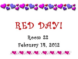 Red day!
