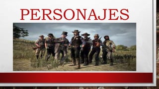 PERSONAJES
 