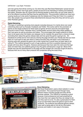 and new games that will be coming out. So when they see Red Dead Redemption spread all over
the website as their next huge...