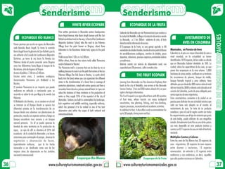Senderismo Senderismo
                                  Senderismo Senderismo
                                                                               WHITE RIVER ECOPARK                                           ECOPARQUE DE LA FRUTA
                                                            Prior written permission in Manizales waters headquarters           Saliendo de Manizales por vía Panamericana que conduce a




                                                                                                                                                                                                                                                           RED DE PARQUES Y ECOPARQUES
                                                            Kevin Angel Avenue, take Kevin Angel Avenue until the San           la ciudad de Medellín, se llega a la estación de servicio vereda
               ECOPARQUE RÍO BLANCO                         Rafael roundabout and on the way, in front of the Carabineros       La Manuela, a 2 km 300mt adelante de ésta, al lado
                                                                                                                                                                                                                    AVISTAMIENTO DE
     Previo permiso por escrito en aguas de Manizales
                                                            Alejandro Gutiérrez School, take the road to Las Palomas            derecho esta la información de acceso.                                             AVES EN COLOMBIA
                                                            Village from the point known as Disgosa, about three                El Ecoparque de la Fruta, es una granja agrícola co 80
     sede Avenida Kevin Angel, Se toma la avenida
                                                            kilometers to the Bocatoma Intake tank, egress to the park          variedades de àrboles frutales, donde el turista podrà disfrutar   Manizales, un Paraíso de Aves
     Kevin Ángel hasta la glorieta de San Rafael y por la
                                                            site.                                                               de sensibilizaciones ecològicas, siembra de àrboles, pesca         Colombia es el país con mayor diversidad de aves a
     vía enfrente a la Escuela de Carabineros Alejandro
                                                            Public access from 7:30 a.m. to 2:00 pm.                            deportiva, arborismo, procesos orgànicos,actividades lùdicas       nivel mundial, en la actualidad se tienen
     Gutiérrez ,se toma la vía hacia la Vereda Las                                                                                                                                                 identificadas 1870 especies, de las cuales se calcula
                                                            Within others, there are two nature trails called Panorama          y acadèmicas.
     Palomas desde el punto conocido como Disgosa                                                                                                                                                  que en Manizales habitan alrededor de 500. La
                                                            and/or Oakwood or 'Besitos'.                                        Ademàs cuenta con servicio de alojamiento rural, con
     unos tres Kilómetros hasta llegar a tanque de la                                                                                                                                              ciudad, colma las expectativas de las aves, ya que
                                                            The Panorama trail is a journey that can be done by car or          capacidad para 30 personas , salòn comedor y bar.
     Bocatoma, sitio de Ingreso al Parque.                                                                                                                                                         posee diez ecoparques en la zona urbana 5.000
                                                            walking because its route is on the path that arrives at the Las
     Acceso al público: 7.30 am a 2:00 pm.                                                                                                                                                         hectáreas de zonas verdes; confluyen en su territorio
     Existen entre otros, 2 senderos ecológicos
                                                            Palomas Village.The Oak Grove or Besitos, is a path which                                 THE FRUIT ECOPARK                            los ecosistemas de páramo, bosque de niebla,
                                                            leads into the forest where you can appreciate the different
     denominados Panorama y/o Robledal o los                                                                                                                                                       bosque húmedo tropical y zona cafetera; tiene
                                                            states in the transformation of a forest from a coverage of         Leaving from Manizales via Pan-American Highway that
     Besitos.                                                                                                                                                                                      altitudes que van desde los 800 metros sobre el nivel
                                                            protection plantations, mixed with native species and then a        leads to the city of Medellín, one arrives at the Manuela
     El sendero Panorama es un trayecto que puede                                                                                                                                                  del mar hasta los 3800 y además está ubicada en el
                                                            secondary forest close to a primary natural forest. In it you can   Service Station. 2 km and 300 meters ahead of it, on your
     realizarse en vehículo o caminando pues su                                                                                                                                                    corazón de Colombia, punto de paso obligado para
                                                            value the kindness of these territories in the production of        right is the login information.
     recorrido es sobre la vía que llega a la vereda Las                                                                                                                                           varias especies de aves migratorias.
                                                            water as they supply 35% of the aqueduct of the city of             The Fruit Ecopark is an agricultural farm with 80 varieties
     Palomas.                                                                                                                                                                                      Estas características convierten a la ciudad en un
                                                            Manizales. Stations are built to contemplate the landscape,         of fruit trees, where tourists can enjoy ecological
     El Robledal o los Besitos, es un sendero en el cual                                                                        sensitivities, tree planting, fishing, and tree-climbing,          paraíso para disfrutar de una actividad turística que
                                                            lush vegetation and wildlife watching, especially avifauna,
     se internan en el Bosque donde se aprecia los                                                                              organic processes, recreational and academic activities.           cada vez tiene más adeptos en el mundo: el
                                                            which has garnered it to be ranked as one of the best                                                                                  avistamiento de aves. Se trata de un producto
     diferentes estados en la transformación de un                                                                              In addition to that, it also offers rural accommodation for
                                                            observation sites within the scopes of both national and                                                                               novedoso y para el cual la región cuenta con todos
     bosque desde una cobertura con plantaciones de                                                                             up to 30 people, dining room and bar.
                                                            international levels.                                                                                                                  los requerimientos que el tipo de visitante que gusta
     protección, mezcla con especies nativas y luego un
     bosque secundario muy cercano a un bosque                                                                                                                                                     de este hobby, pueda disfrutar de una magnífica
     natural primario. En él se puede apreciar la                                                                                                                                                  estadía. Actualmente Costa Rica es uno de los países
     bondad de estos territorios en la producción de                                                                                                                                               con más desarrollo en este producto turístico y
     agua, ya que de allí se abastece el 35% del                                                                                                                                                   cuenta con 877 especies de aves en todo el territorio
     acueducto de la ciudad de Manizales y se hacen                                                                                                                                                nacional.
     estaciones para contemplar el paisaje , observar la                                                                                                                                           Múltiples Cantos y Colores
     vegetación y observación de fauna,                                                                                                                                                            Entre las aves de Río Blanco hay 30 especies de
     especialmente avifauna, que lo ha hecho                                                                                                                                                       aves migratorias; 30 especies de aves rapaces
     merecedor a ser clasificado como uno de los                                                                                                                                                   entre diurnas y nocturnas; 13 especies
     mejores sitios de observación en los ámbitos                                                                                                                                                  amenazadas de extinción y 13 especies entre
     nacional e internacional.                                                                                                                                                                     endémicas y casi endémicas, es decir, aquellas
                                                                                     Ecoparque Río Blanco                                                       Ecoparque de la Fruta              que sólo pueden avistarse en Colombia.

36                                               www.culturayturismomanizales.gov.co                                                www.culturayturismomanizales.gov.co                                                                                     37
 