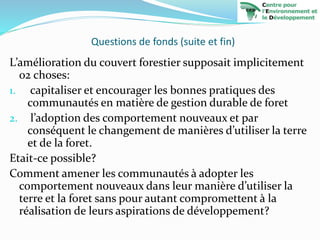 Redd+ et usages locaux des forêts