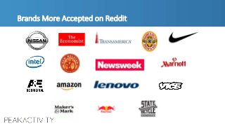 Brands More Accepted on Reddit
 