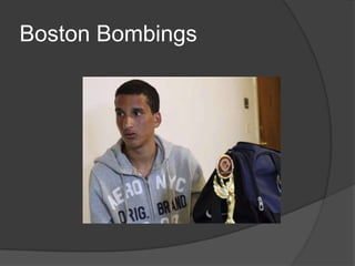 Boston Bombings
 