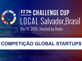COMPETIÇÃO GLOBAL STARTUPS
 