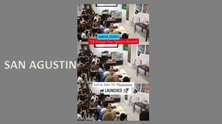 SAN AGUSTIN
 