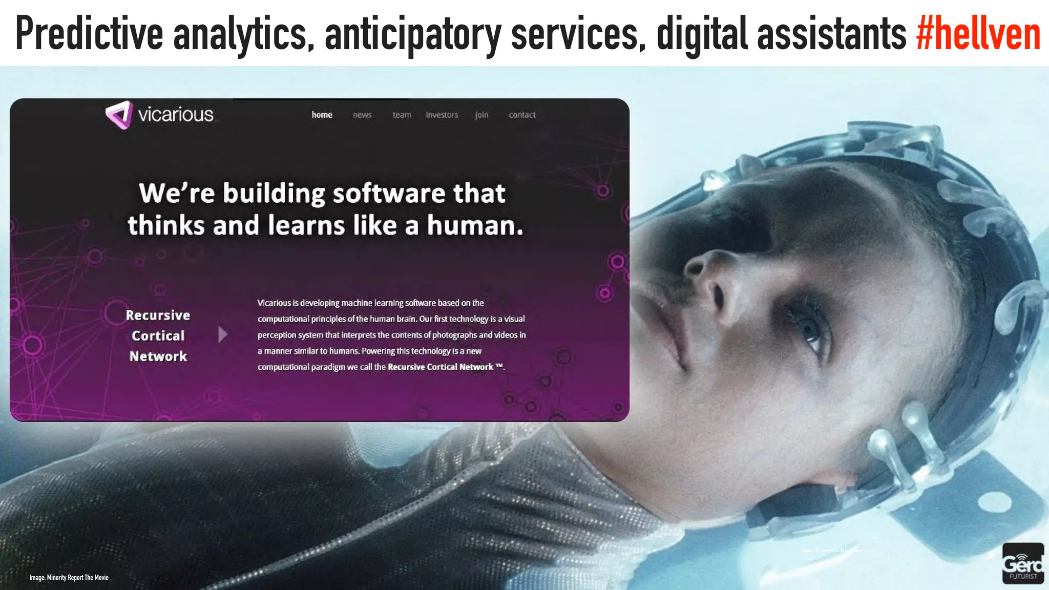 Image of BP platform via US Coast Guard
Predictive analytics, anticipatory services, digital assistants #hellven
Image: Minority Report The Movie
 
