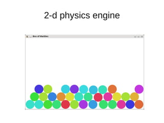 2-d physics engine
 