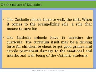 Redefining the Role of Catholic Schools.pptx