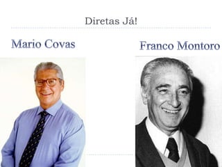 Diretas Já!
 