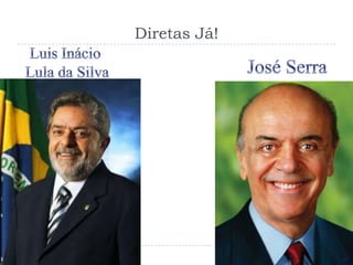 Diretas Já!
 