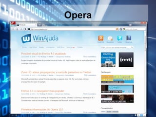 Opera

 