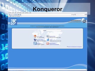 Konqueror

 