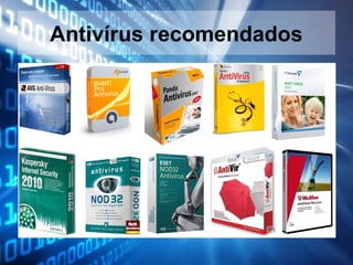 Antivírus recomendados

 