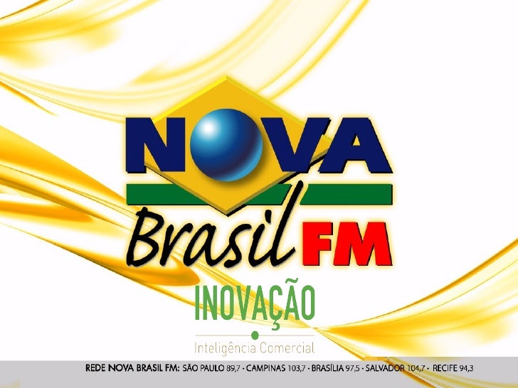 Rede Nova Brasil FM + Radio Central AM INOVAÇÃO Inteligência Come…