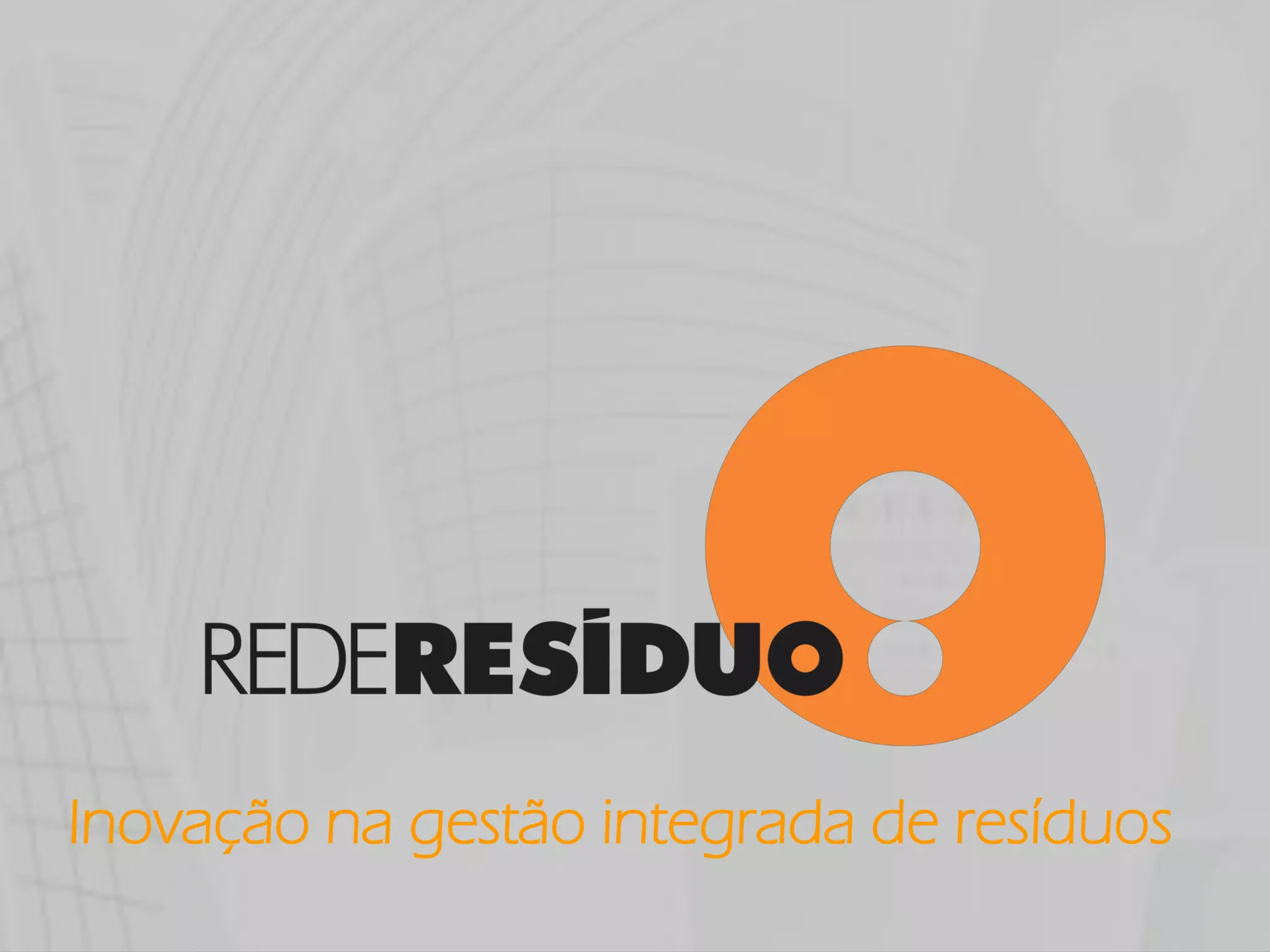 Inovação na gestão integrada de resíduos
 