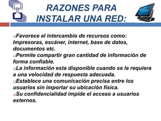 VENTAJAS Y DESVENTAJAS DE UNA RED EN GENERAL