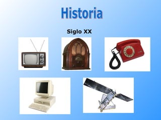 Historia Siglo XX 