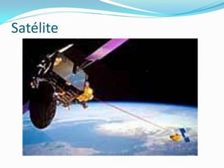 Satélite
 