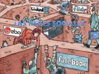 LAS REDES SOCIALES 