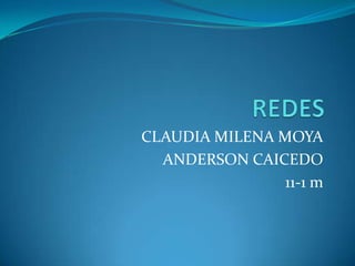 CLAUDIA MILENA MOYA
  ANDERSON CAICEDO
                11-1 m
 